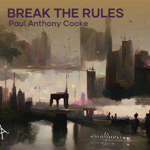 Break the Rules (Remastered 2023)