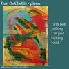 Dan Dechellis - Still We Learn