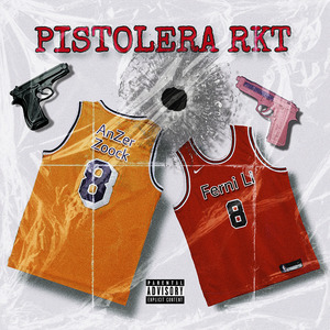 Pistolera Rkt (Remix)