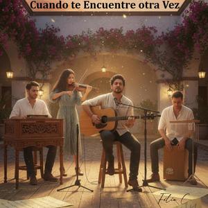 Cuando Te Encuentre Otra Vez (Mariachi)