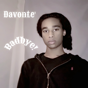 Badbye!
