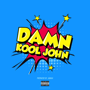 Damn Kool John