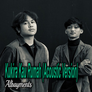 Kukira Kau Rumah (Acoustic Version)