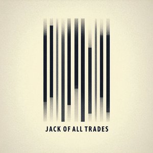 Jack of All Trades ( Original Mix)
