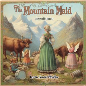 The Mountain Maid