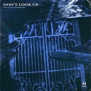 Don't Look Up