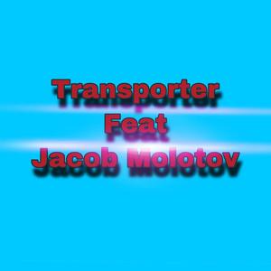 Transporté (feat. Jacob molotov)