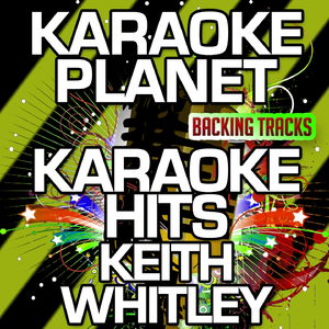 Brotherly Love (Karaoke Version) (Originally Performed By Keith Whitley & Earl Thomas Conley)