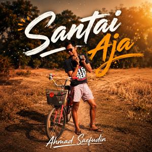 Santai Aja