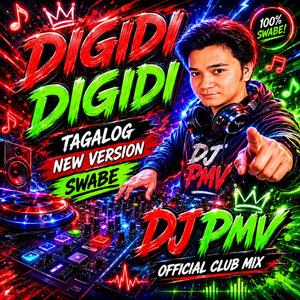 Digidi (Special Tagalog Version)