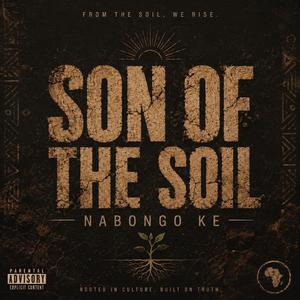 SON OF THE SOIL(NABONGO KE)