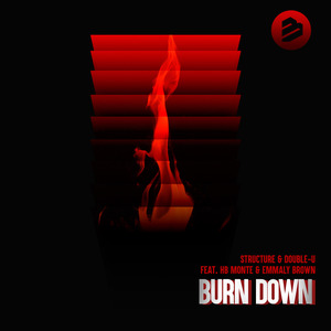 Burn Down (Radio Edit)