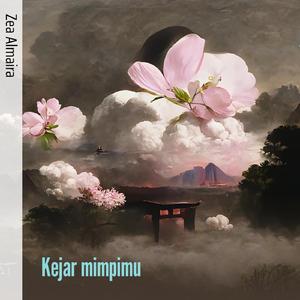 Kejar Mimpimu
