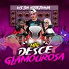 DJ Ws da Igrejinha - Mtg Desce Glamourosa (feat. MC Mae loira & MC Vuk Vuk)