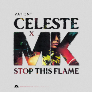 Stop This Flame (Patient Bootleg)