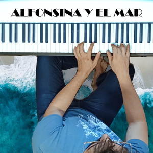 Alfonsina y el Mar (Piano Cover)