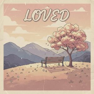 LOVED