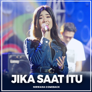 JIKA SAAT ITU (Adinda Rahma)