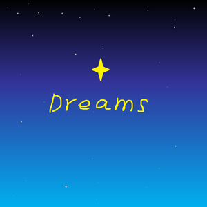 Dreams