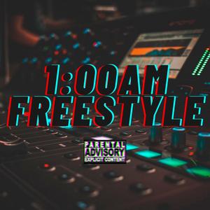 1:00 Am Freestyle