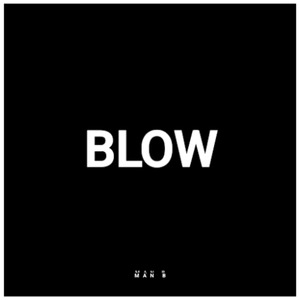 Blow