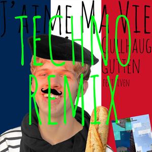 J'aime Ma Vie (feat. iven) (Techno Remix)