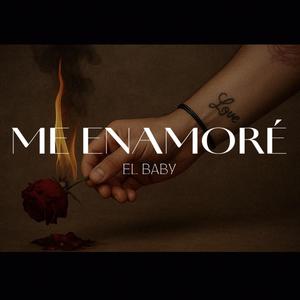 Me enamoré