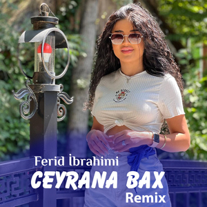 Ceyrana Bax (Remix)
