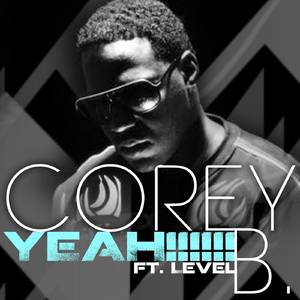 Yeahhh!!! (feat. Level)