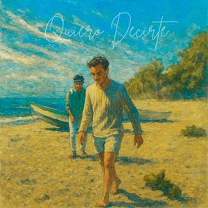 Quiero Decirte (feat. Edwin Jay)