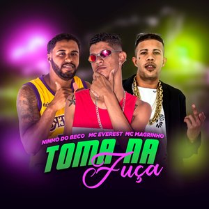 Toma na Fuça (feat. Mc Magrinho)