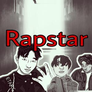 他们想做Rapstar