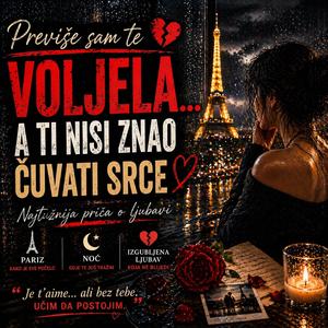 Previše sam te voljela…
