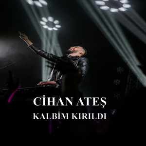 Kalbim Kırıldı