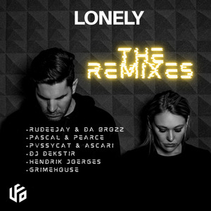 Lonely (Pvssycat & Ascari Remix)