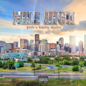 Mile High (feat. Eighty Spadez)