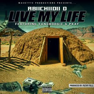 Live My Life (feat. Yung Boogie & P Kay) (Live)
