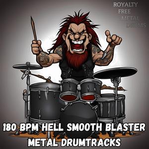 180 Bpm Hell Smooth Blaster Metal Drumtracks Three