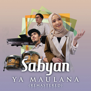 Ya Maulana (Remastered)
