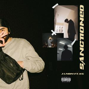 SANCTIONED (feat. K.G.)