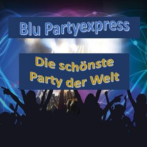 Die schönste Party der Welt (Live)