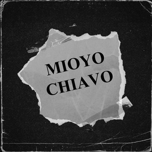 Mioyo Chiavo
