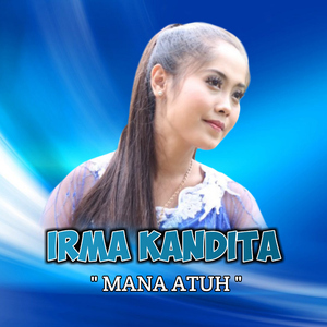 Mana Atuh