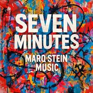 Seven Minutes (House Slow Cinematic)