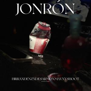 J O N R Ó N (feat. Fat Desarmo, DNZ0NE1 & Mavrakrissss)