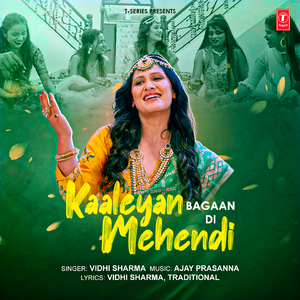 Kaaleyan Bagaan Di Mehendi