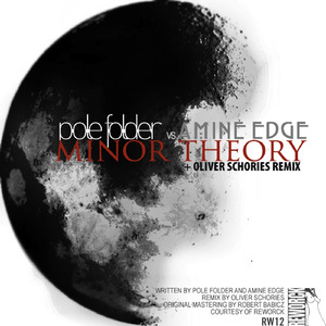Minor Theory (Oliver Schories Remix)