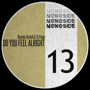 Do You Feel Alright (Original Mix)