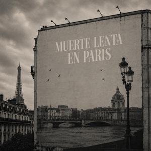 Muerte lenta en París