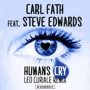 Humans Cry (Leo Curiale Radio Edit)